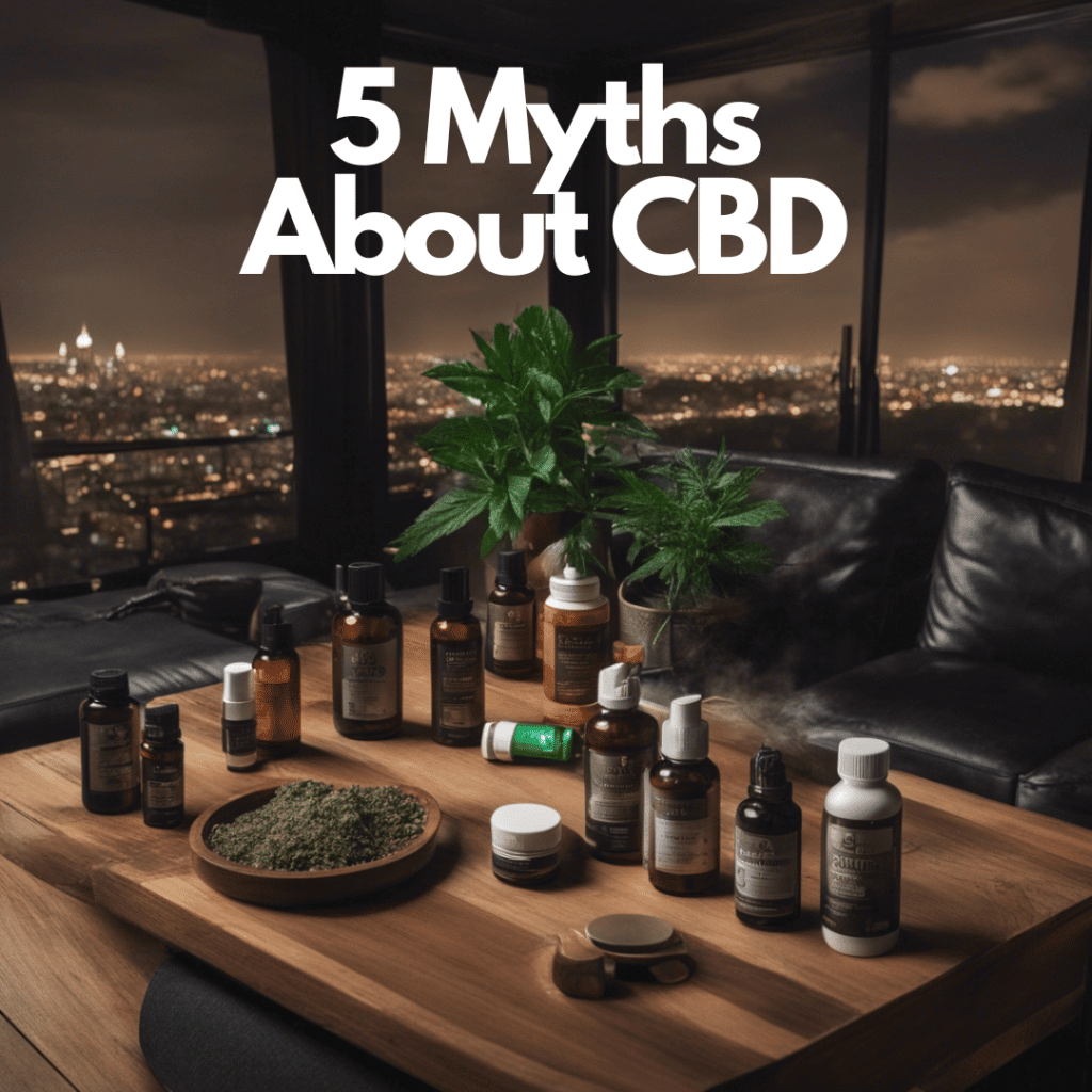 5 myths about cbd